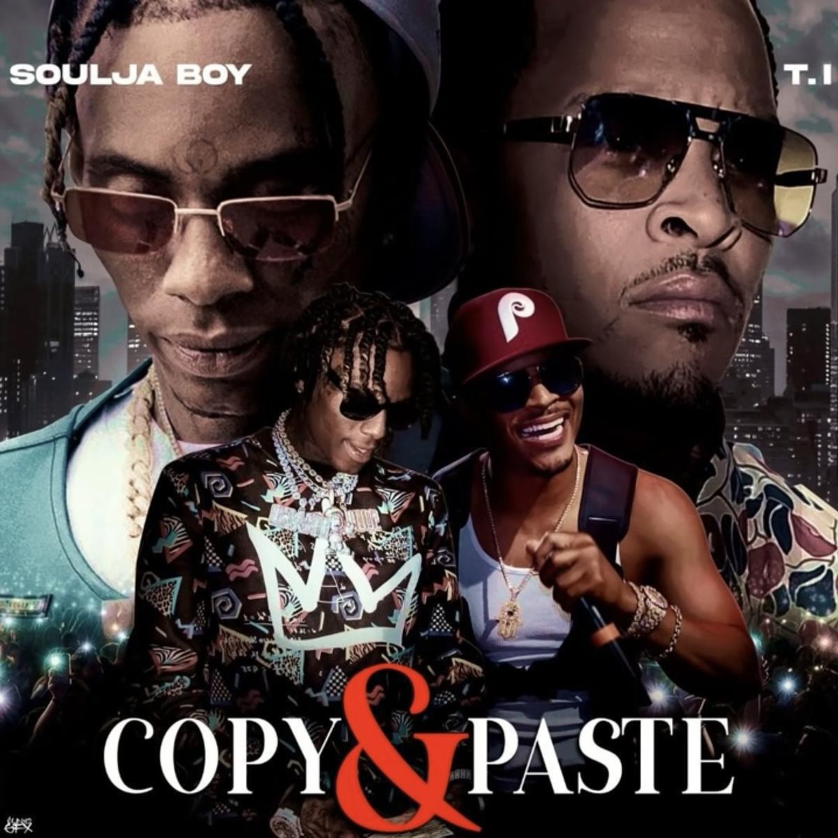 Soulja Boy Recruits T.I. For “Copy & Paste”