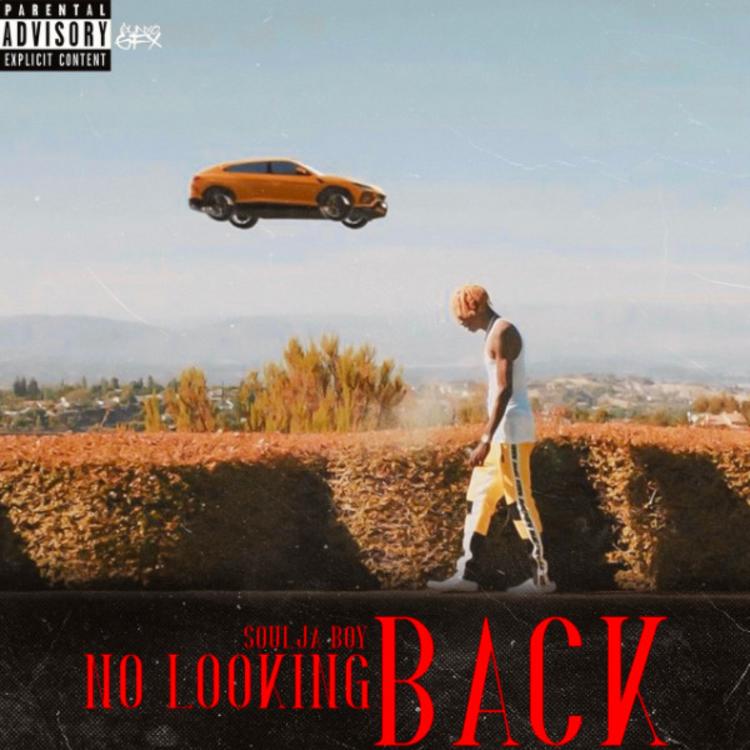 Listen To “No Looking Back” By Soulja Boy