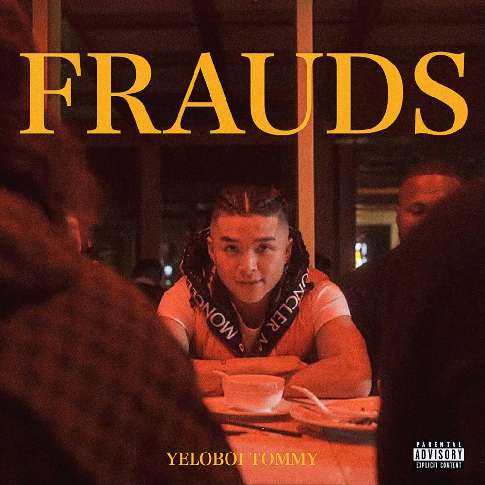 Yeloboi Tommy Gets Real on “FRAUDS”