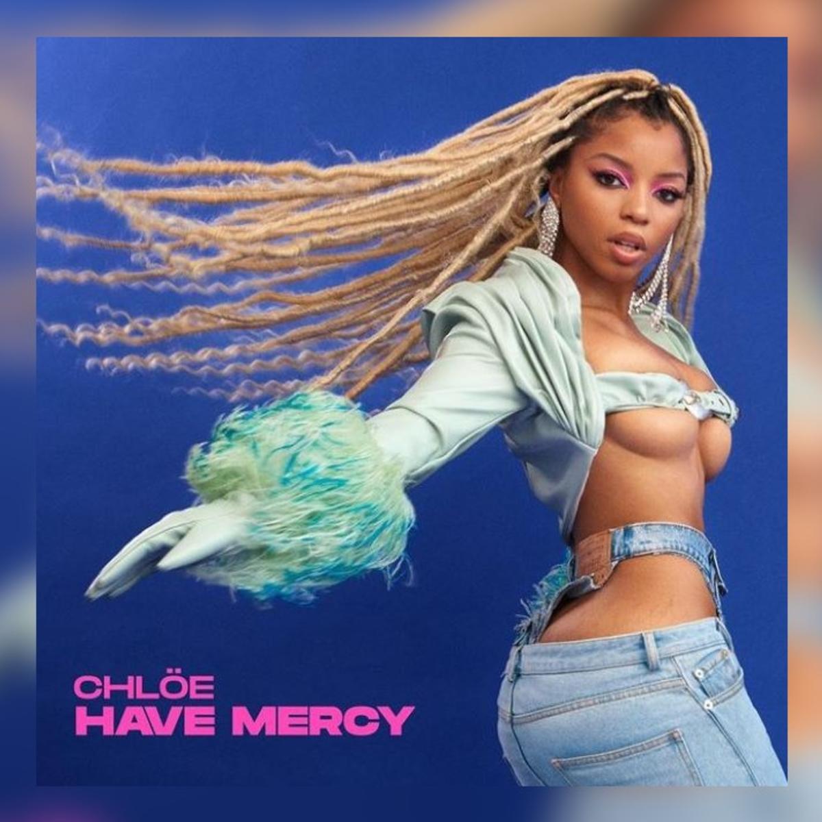 Chlöe Stuns In “Have Mercy”
