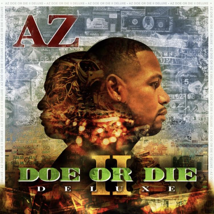 Listen To “Doe Or Die II” By AZ