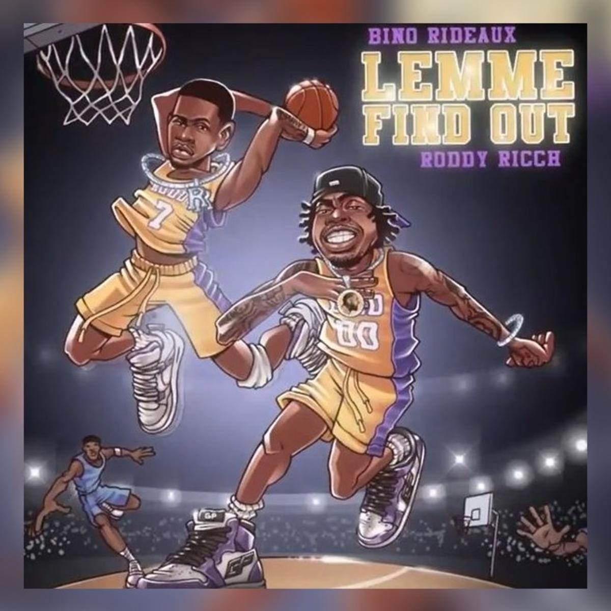 Bino Rideaux & Roddy Ricch Link Up For “Lemme Find Out”