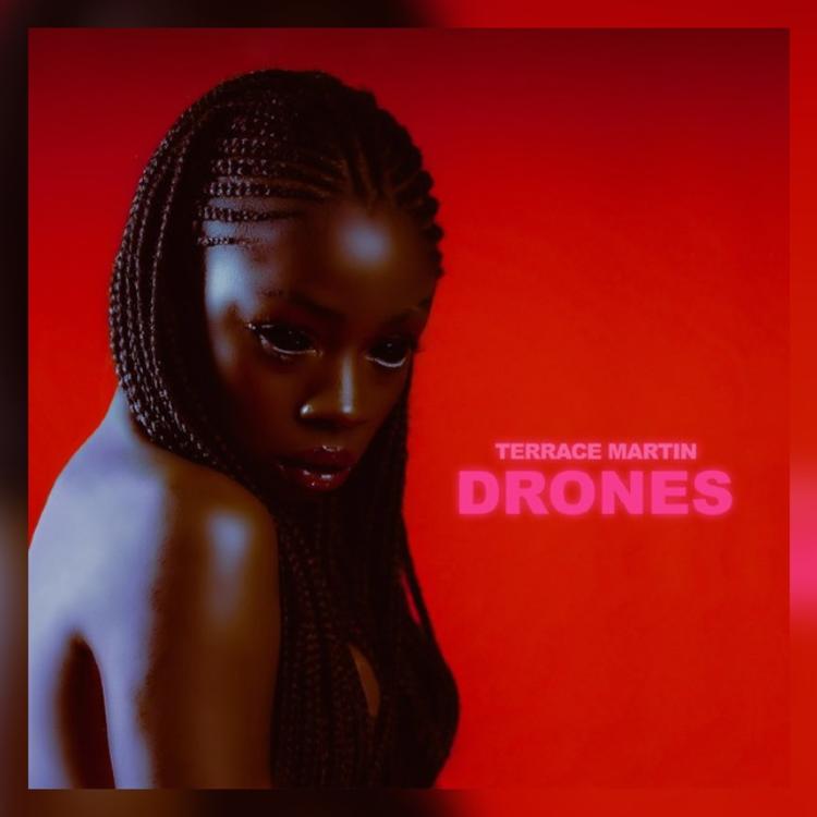 Read more about the article Listen To “DRONES” By Terrace Martin