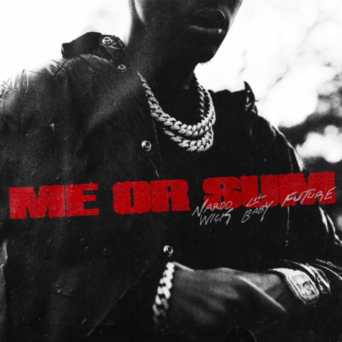 Nardo Wick, Future & Lil Baby Link Up For “Me Or Sum”