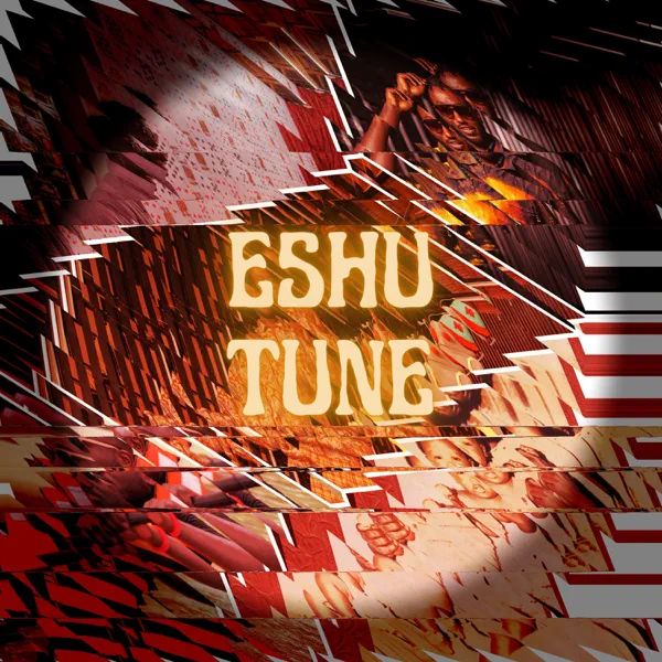 Eshu Tune Hits the “1-3 Pocket”