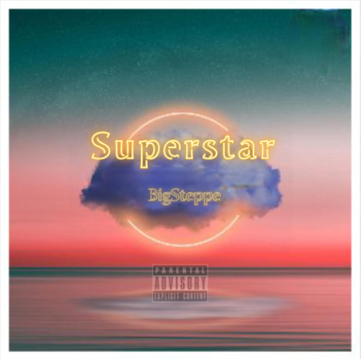 BigSteppe Says He's A "Superstar"