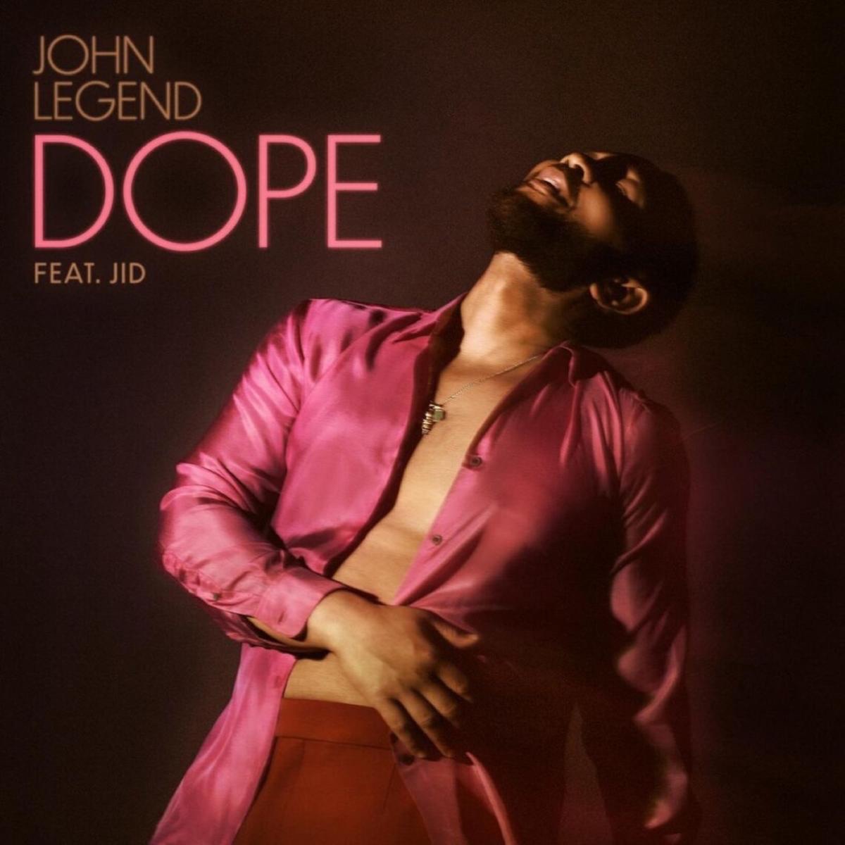 John Legend & J.I.D. Join Forces For “Dope”