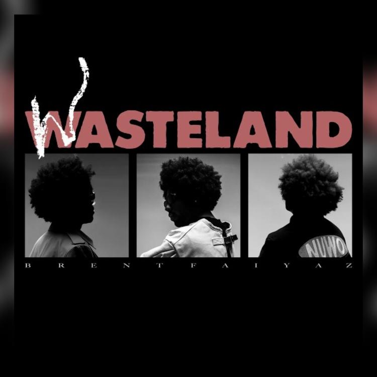 Brent Faiyaz – WASTELAND (Album Review)