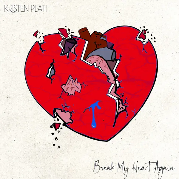Read more about the article Kristen Plati Shines In “Break My Heart Again”