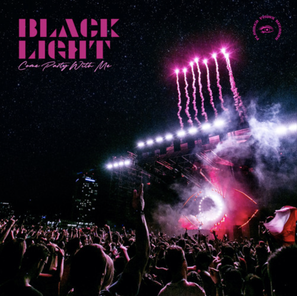 Read more about the article Blacklight Says “Come Party With Me”