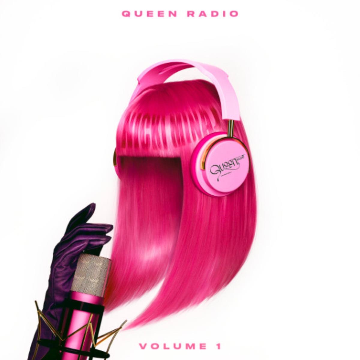 Listen To “Queen Radio Vol. 1” By Nicki Minaj