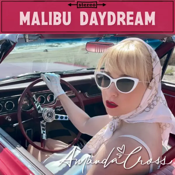 Read more about the article Amanda Cross Lives the “Malibu Daydream”