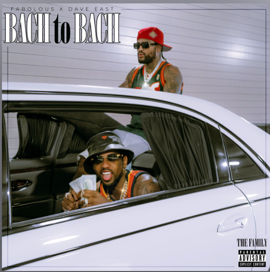 Read more about the article Fabolous & Dave East Go “BACH TO BACH”