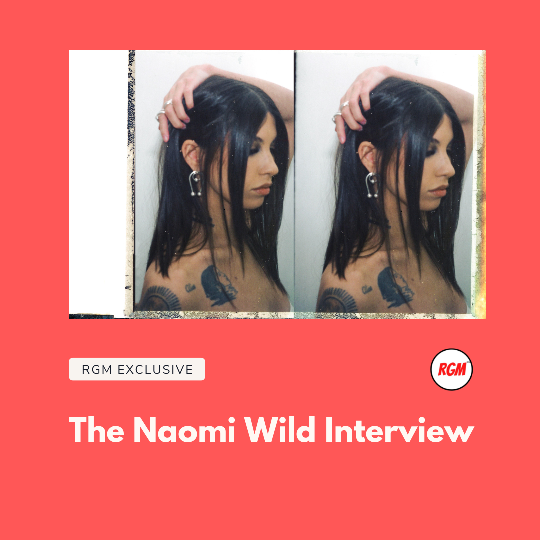 The Naomi Wild Interview: She Discusses Her Come-Up, Inspirations & Future Plans