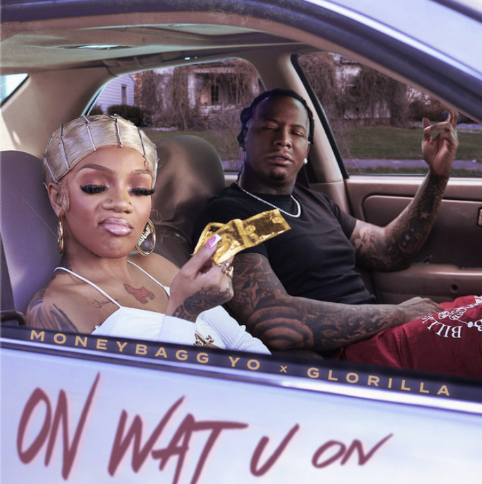MoneyBagg Yo & GloRilla Join Forces For “On Wat U On”