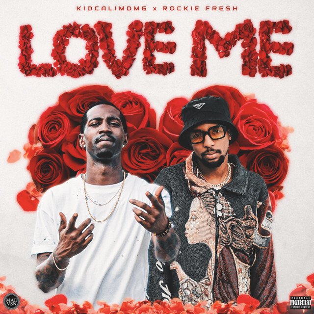 Read more about the article KidCaliMDMG And Rockie Fresh Unite For “Love Me”
