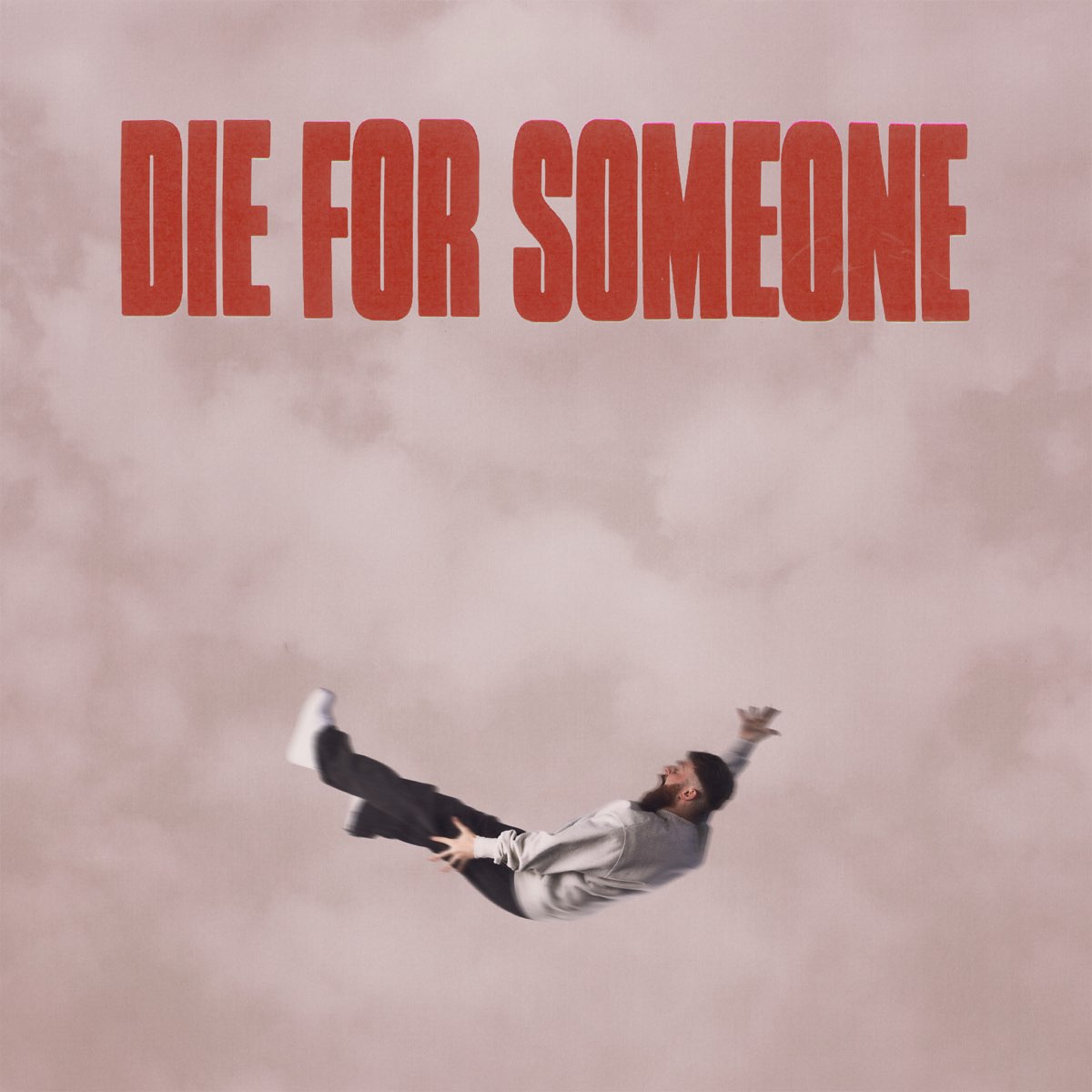 Sam Tompkins Will “Die For Someone”