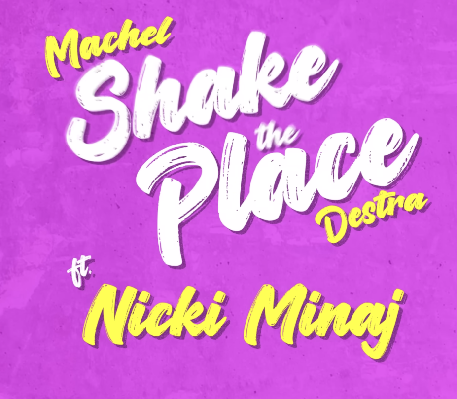 Nicki Minaj Hops On “Shake The Place (Remix)” with Destra and Machel Montano