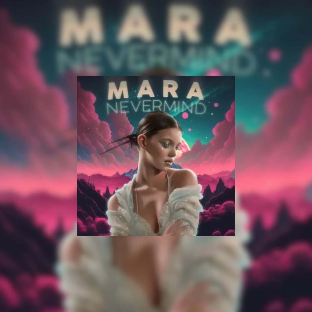 Read more about the article Mara Says “Nevermind”