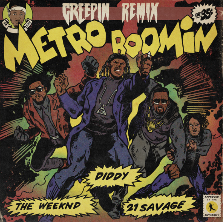 Metro Boomin Adds Diddy To “Creepin” With 21 Savage & The Weeknd