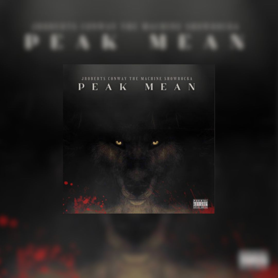 J Roberts, Conway The Machine & ShowRocka Are An Unstoppable Trio In “Peak Mean”