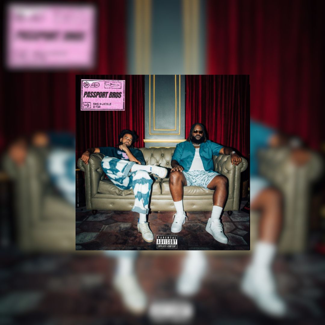 Bas & J. Cole’s “Passport Bros” Hits Streaming Services