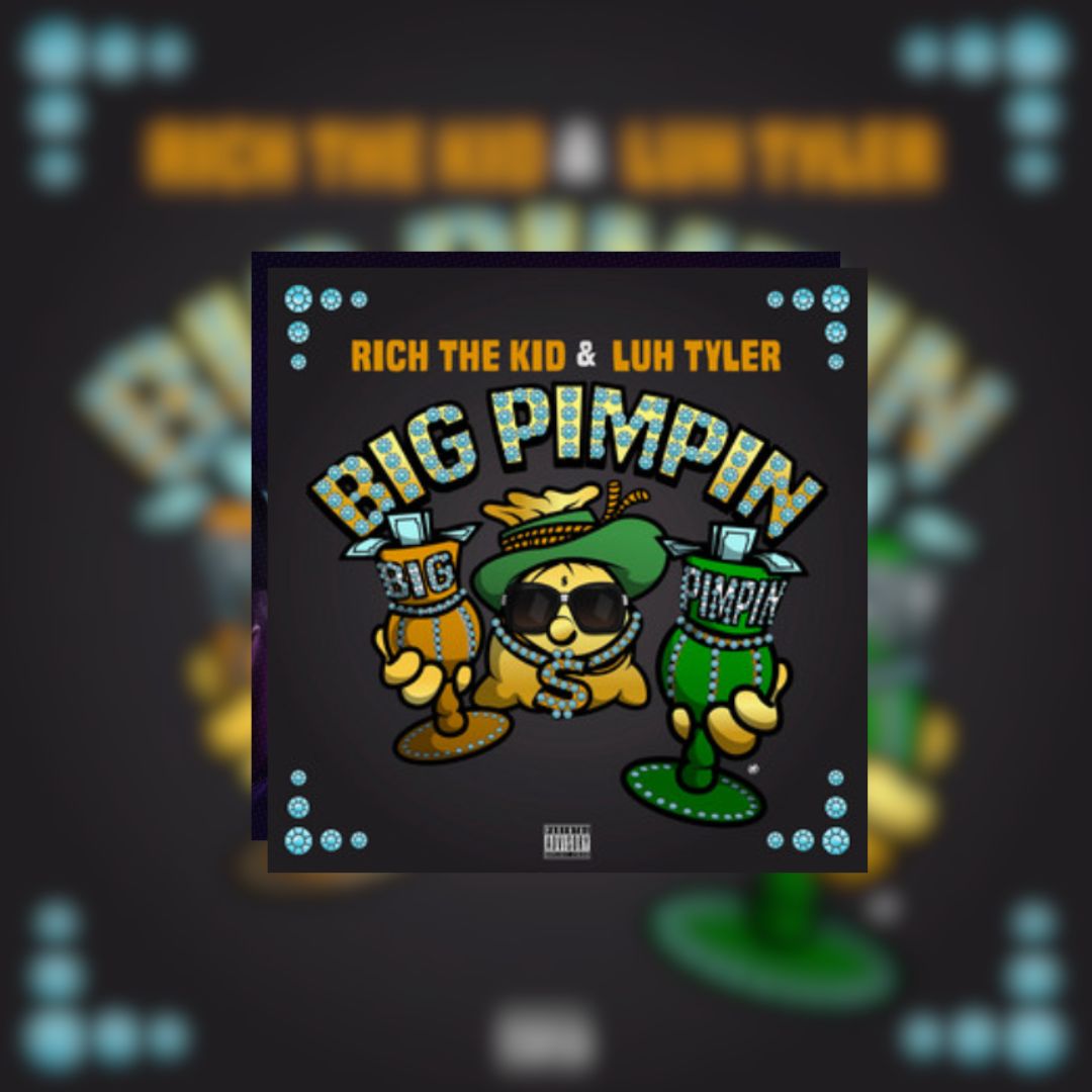 Rich The Kid & Luh Tyler Link Up For “Big Pimpin'”