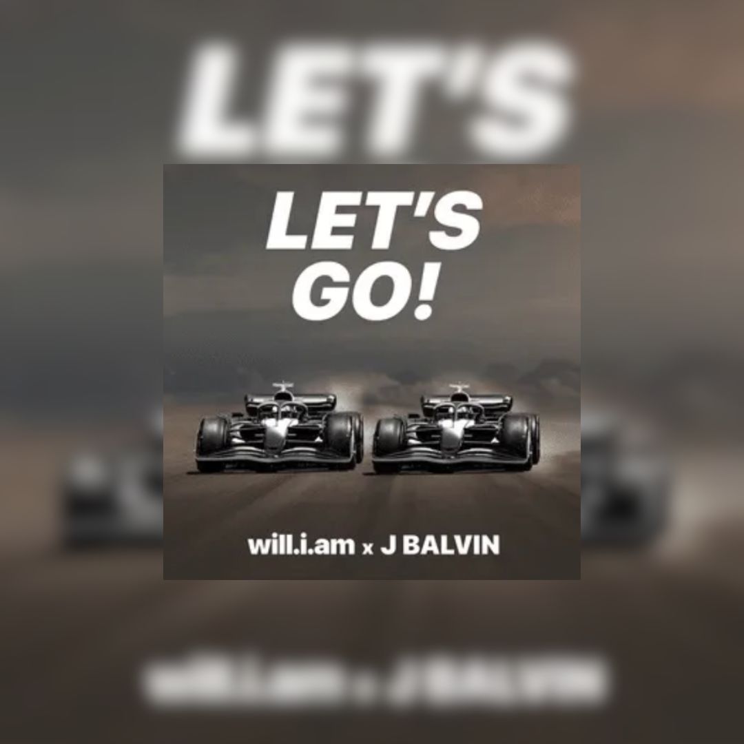 will.i.am & J Balvin Join Forces For “LET’S GO”