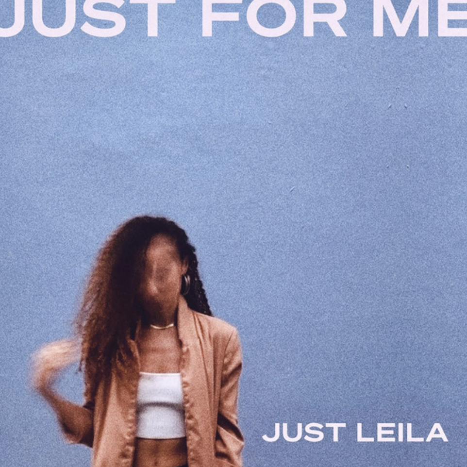 Just Leila – just for me (Album Review)