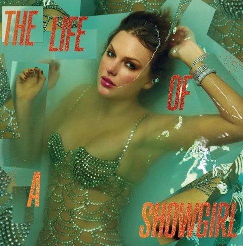Taylor Swift the life of a showgirl