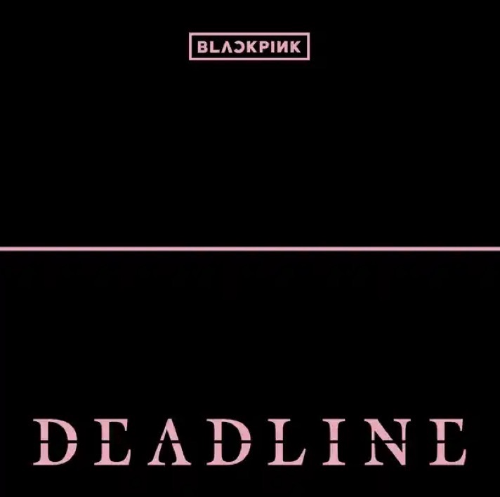 Read more about the article BLACKPINK – DEADLINE (EP Review)